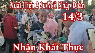 Khất thực sáng 14/3 sư Minh Tuệ cười rất nhiều, xuất hiện 2 sư mới nhập đoàn