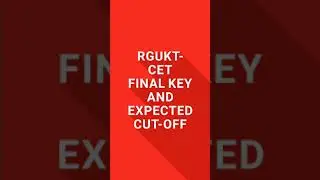 RGUKTCET Final Key and Expected Cut-Off