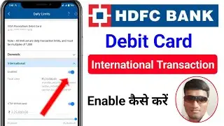 HDFC Debit Card International Activation/how to enable international transaction in HDFC debit card