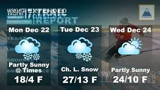 WSKI Latest Local Forecast and Trail Report Dec 20 2025 am