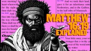 MATT 16:19 EXPLAINED