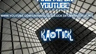KAOTIK - Step it up