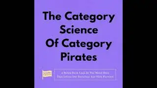 Category Science Of Category Pirates: A Below-Deck Look At The Weird Data That Drives Our Decisions