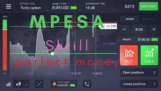 DEPOSIT ON IQ OPTION USING~MASTER CARD | SKRILL| MPESA INSTANT&PERFECT MONEY.
