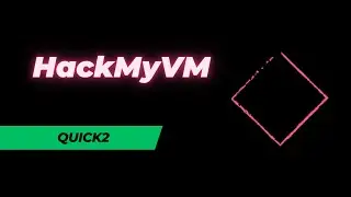 HackMyVm - Quick2
