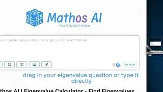 Tutorial - Mathos AI Eigenvalue Calculator
