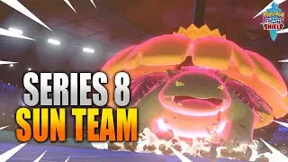 SERIES 8 SUN TEAM - Pokemon Sword and Shield VGC 2021
