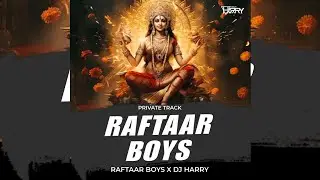 RAFTAAR BOYS (PRIVATE TRACK) - DJ HARRY #djharry #raftaarboys #ghantapada #balisahi