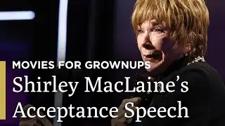 Shirley MacLaine's Acceptance Speech | AARP The Magazine’s Movies for Grownups® | Great Performances