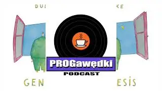 PROGawędki Odc. 26: Genesis - Duke