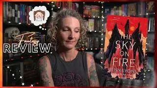 THE SKY ON FIRE by Jenn Lyons || #Fantasy #Dragons