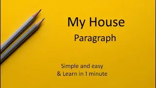 My House Paragraph