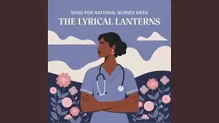 Song for National Nurses Week