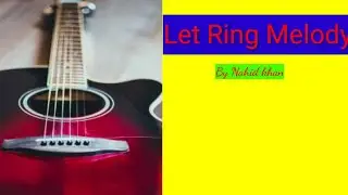 Let Ring Melody ll By Nahid Khan ll