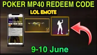 Free Fire Today Redeem Code 10 june | ff Reedem Codes | Lol Emote Poker Mp40 Redeem Code Free Fire