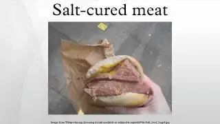 Salt-cured meat