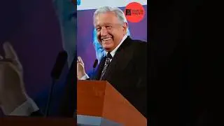 AMLO se Burla de la Derecha