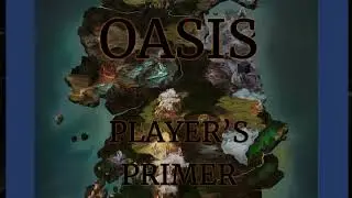 Oasis - How to join and basic character creation
