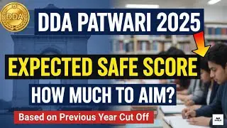 DDA Safe Score for Selection ? How to Clear Exam in Remaining Days ?