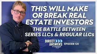 Series LLCs vs. Regular LLCs: Which is Better for Real Estate Investors?