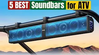 Best Soundbar for ATV | Top 5 Picks for 2025