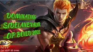 valir dominating side lane most OP build 2021