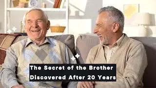 The Secret of the Brother Discovered After 20 Years | Emotional Drama Short