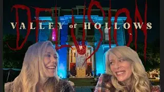 DELUSION - Valley of Hollows 2022 | THE MOST IMMERSIVE HORROR EXPERIENCE AROUND!