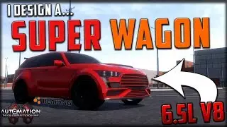 Building A V8 Superwagon - Automation / BeamNG