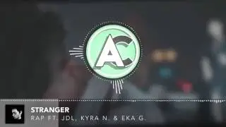 RAP - STRANGER feat. JDL, Kyra Nayda, & Eka Gustiwana Audio Spectrum