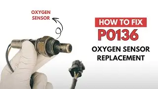 Oxygen Sensor Replacement : P0136 Engine Trouble Code Guide