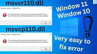 How to fix msvcp110.dll and msvcr110.dll error very easy to fix  watch my video and fix all errors