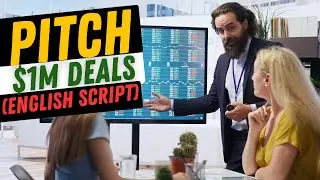 Investor Pitch in English: VC Scripts to Close $1M+ Deals