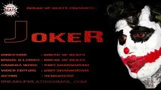 joker tamil album song rap hd 2019 breakupbeats@gmail.com