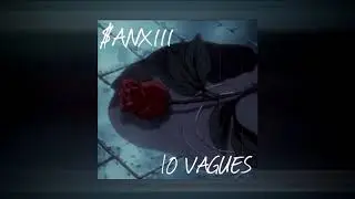 SANXIII - 10 Vagues (Prod. DJ WolFo)