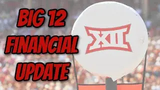 LIVE: Big 12 Financial Update - TV Contract Payout FY 2021