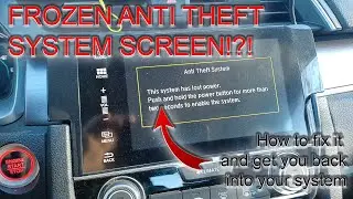 Honda Anti Theft Frozen Screen and how to fix it