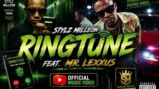 RINGTUNE 📱🔥 &ndash; STYLZ MILLEON ft. MR. LEXXUS | New Dancehall Song 2026 | Official Music Video