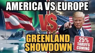 Trump SHOCKS Europe: Greenland Tariff Ultimatum Explained | 2026 Trade War Begins