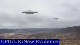 UFO/UK:New Evidence
