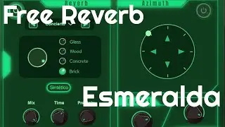 Free Reverb - Esmeralda by Ear Candy Technologies (No Talking)