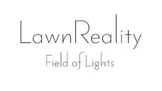 LawnReality - Original Music - Field of Lights