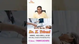 Why So Many Scans in Fertility Treatment? | Dr. K. Triveni | Asian Hospitals