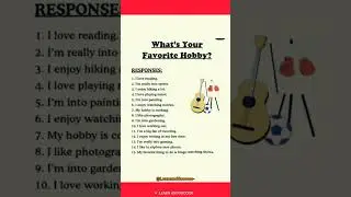 What is Your favourite Hobbies | Importance, Types, and Benefits of Hobbies
