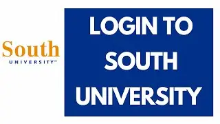 South University Login | portal.southuniversity.edu Login | South University Student Portal