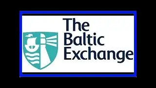 Baltic exchange shipping insights
