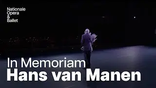 In Memoriam Hans van Manen | Dutch National Ballet