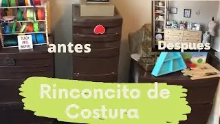 Reorganitation  Sewing Space Tour * Reorganizacion y Mini tour Riconcito de Costura