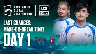 [NEP] 2022 PMGC League Last Chance Day 1 | PUBG MOBILE Global Championship
