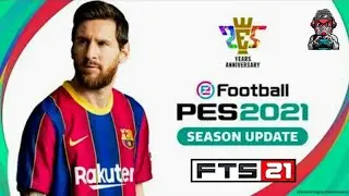 FTS 21 MOD PES 2021 Android Offline 300MB Best Graphics New Update Transfers Kits 2021